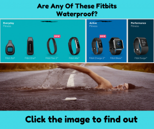 Is the Fitbit Waterproof with a man swimming inn the street