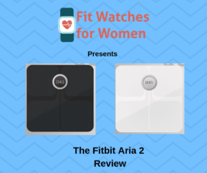 Fitbit Aria 2 Review